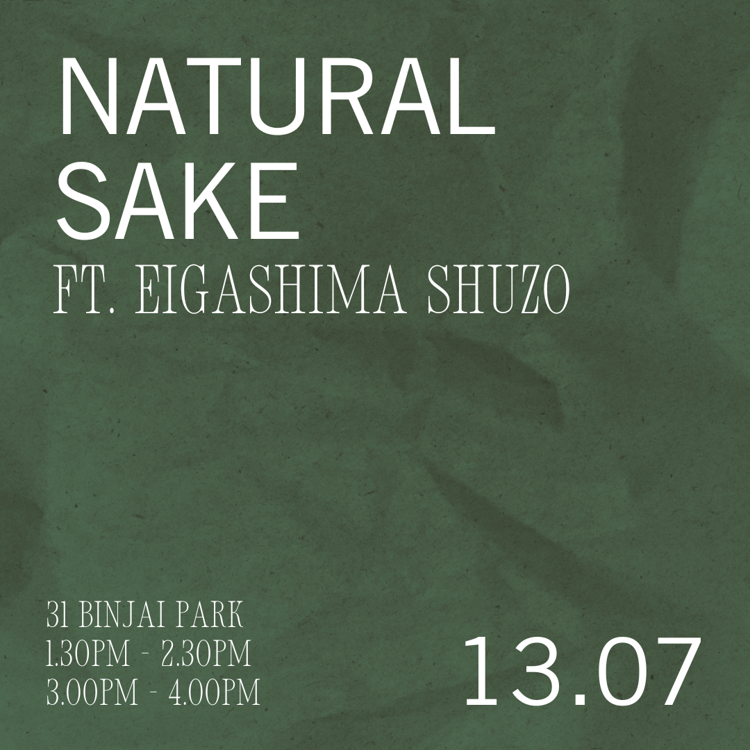 Sun 13 Jul: Sake Tasting ft Eigashima Shuzo