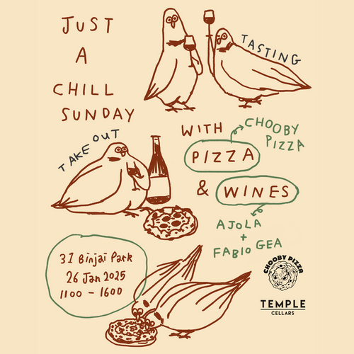 Sun 26 Jan: Just a Chill Sunday with Chooby Pizza and Wines