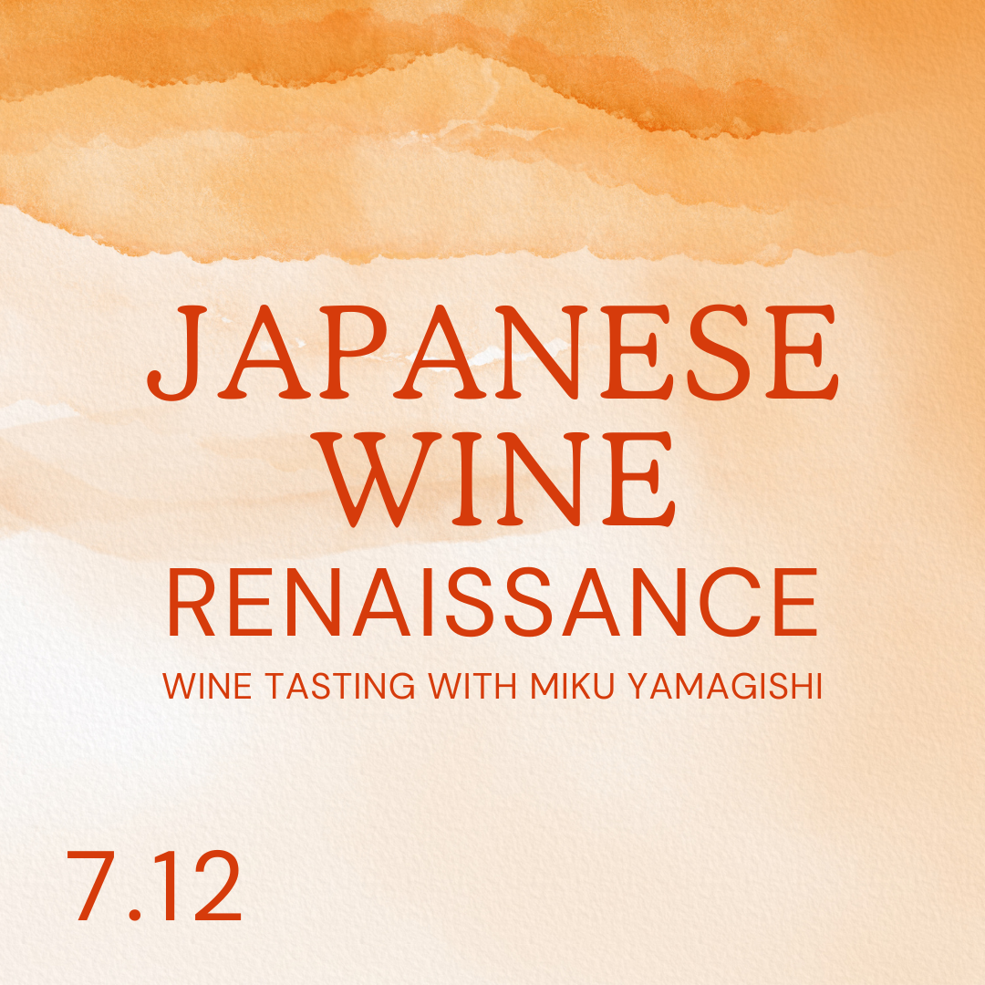 Sat 7 Dec: Japanese Wine Renaissance, a wine tasting with Miku Yamagishi