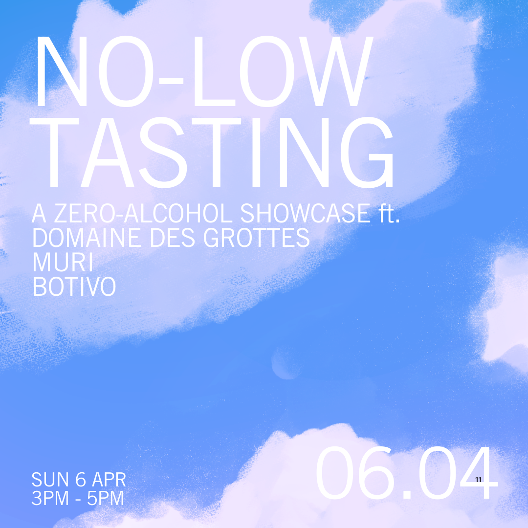 Sun 6 Apr: No-Low Tasting ft. Domaine des Grottes + Muri + Botivo