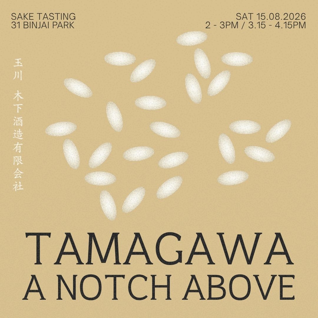 Sat 15 Aug: Tamagawa Sake, A Notch Above