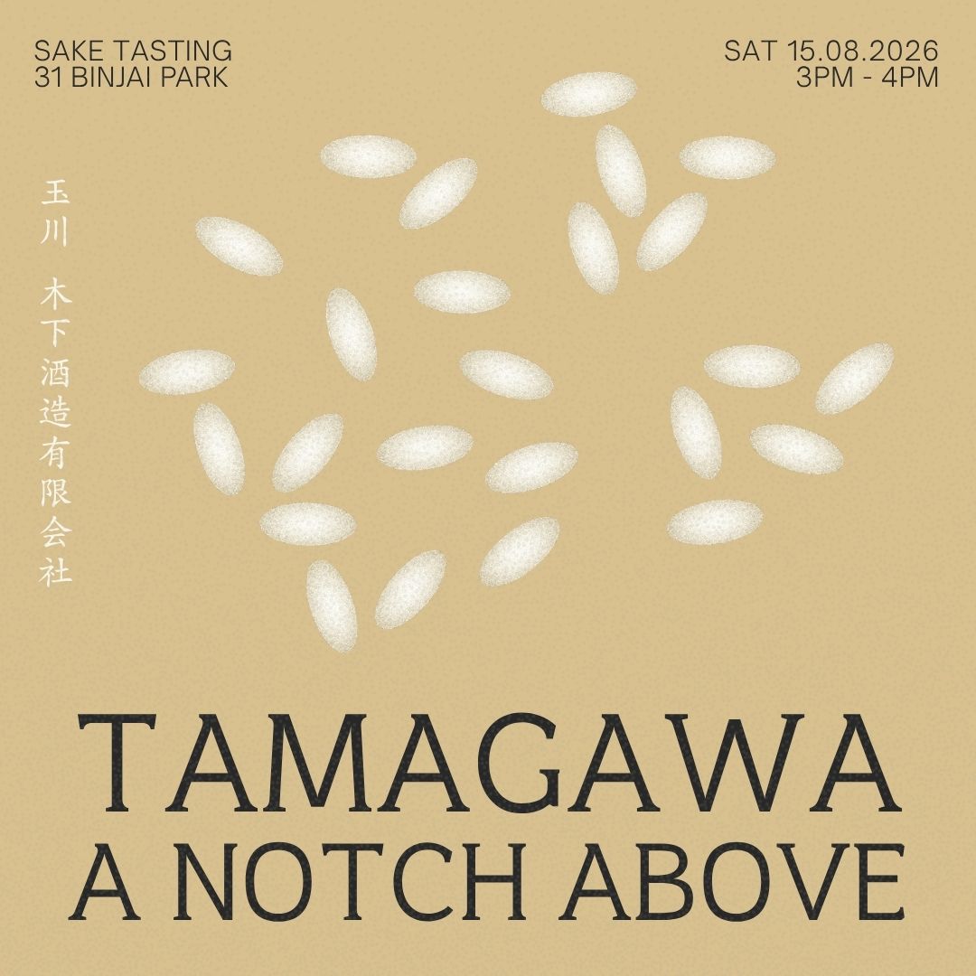 Sat 15 Aug: Tamagawa Sake, A Notch Above