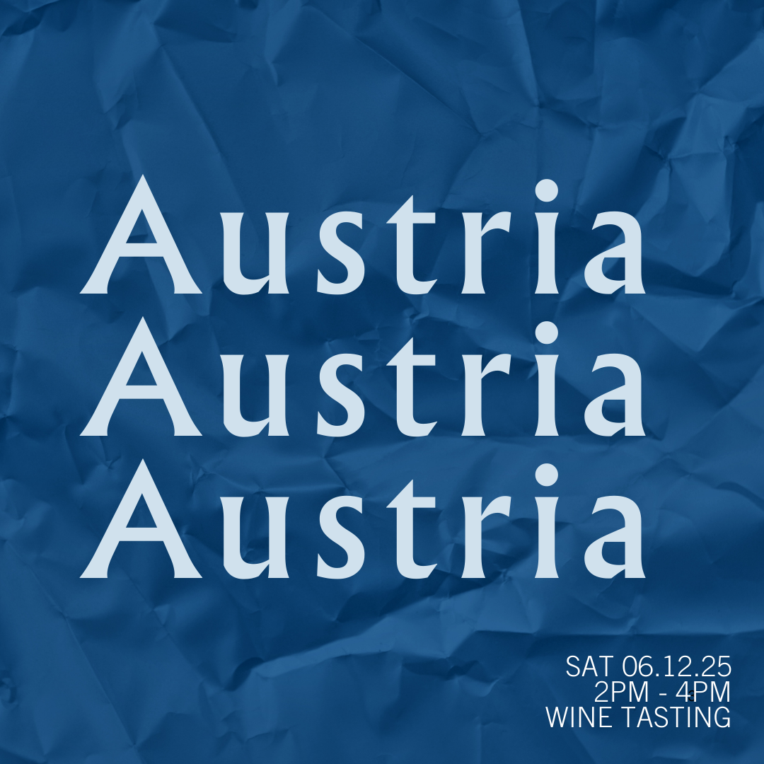 Sat 6 Dec: Austrian Wine Tasting