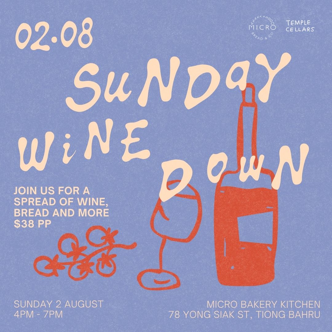 Sun 2 Aug: Sunday Wine Down with Micro Bakery x Temple Cellars
