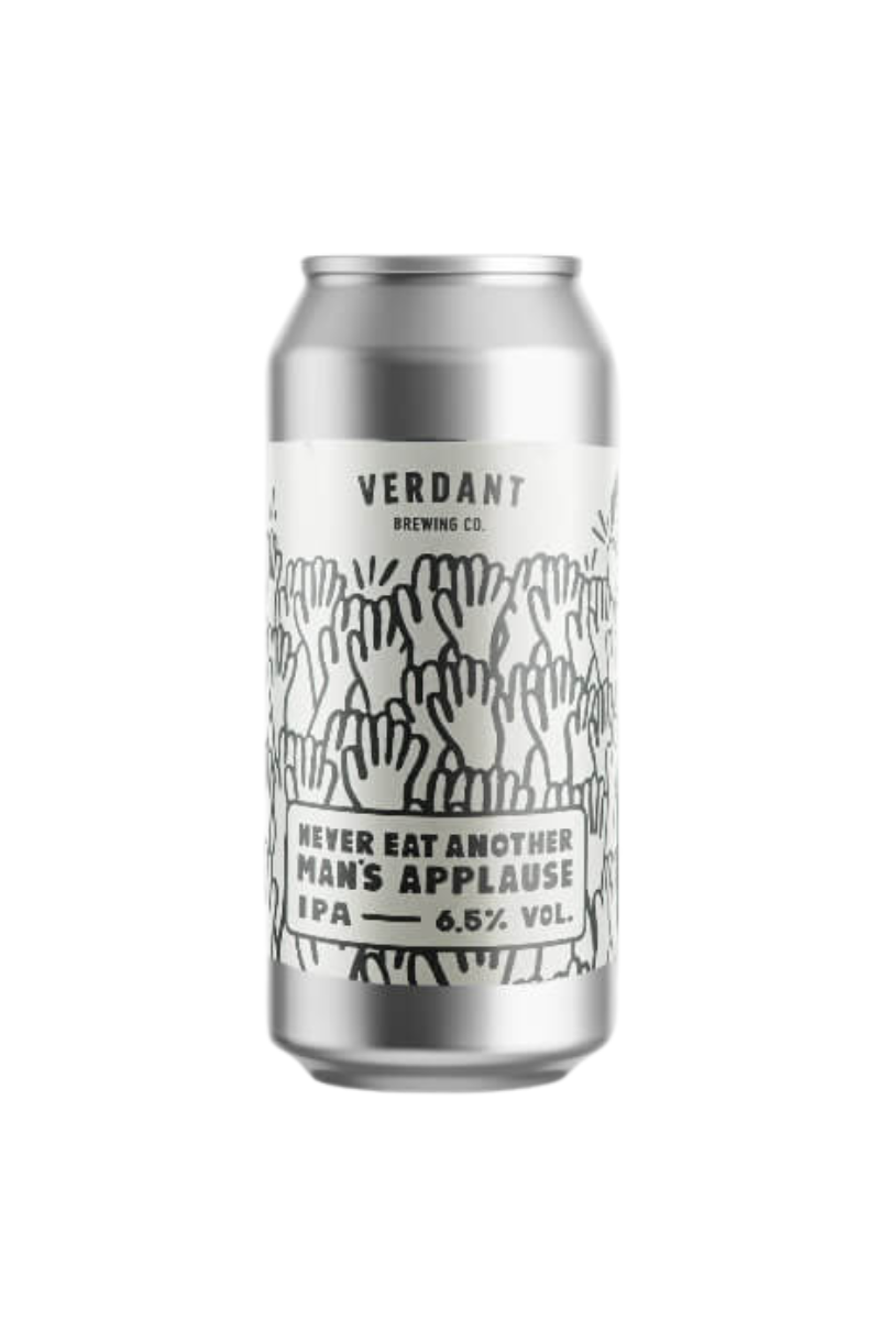 Verdant Never Eat Another Man's Applause IPA