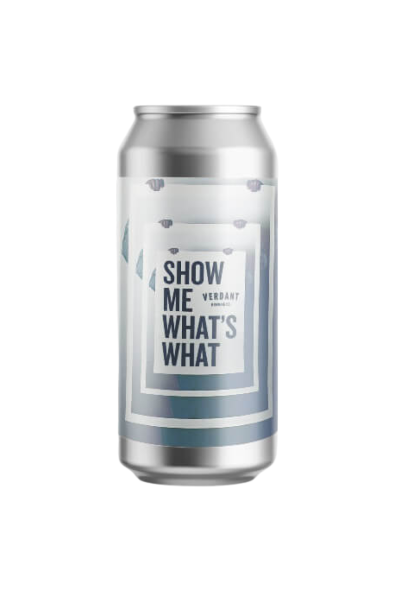 Verdant Show Me What's What IPA